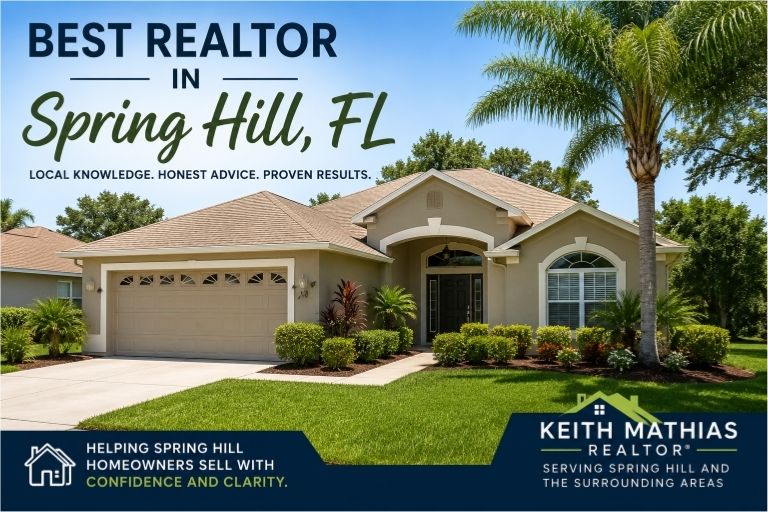 Best Realtor in Spring Hill FL helping local homeowners sell their homes